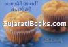 Fun Food For Children By Tarala Dalal