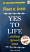 Yes To Life Gujarati book