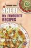 Aneri My Favourite Recipes (Eng)
